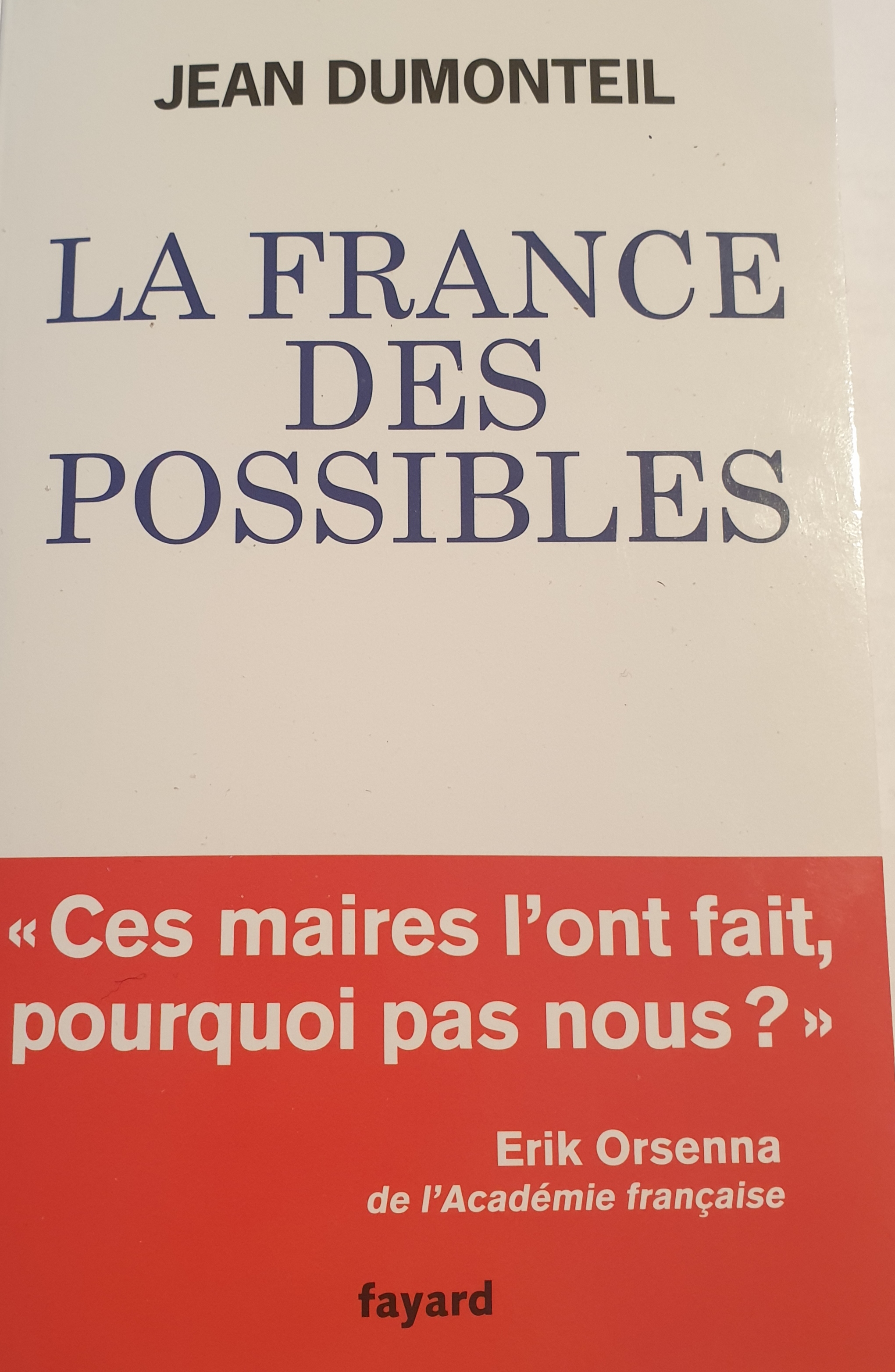 « La France des possibles » : l’ouvrage de Jean Dumonteil sur les bonnes pratiques dans les villes
