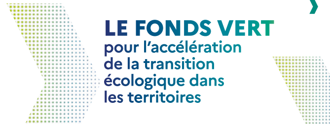 Fonds Vert : après les coupes budgétaires, où en-est on ?