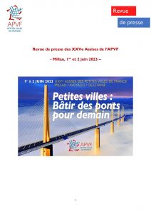 Revue de presse des XXVes Assises des Petites Villes à Millau - juin 13