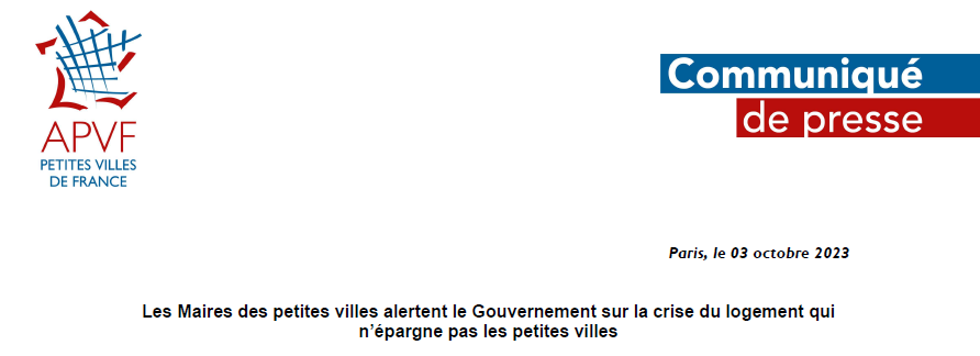 Les Maires des petites villes alertent le Gouvernement sur la crise du logement qui n’épargne pas les petites villes