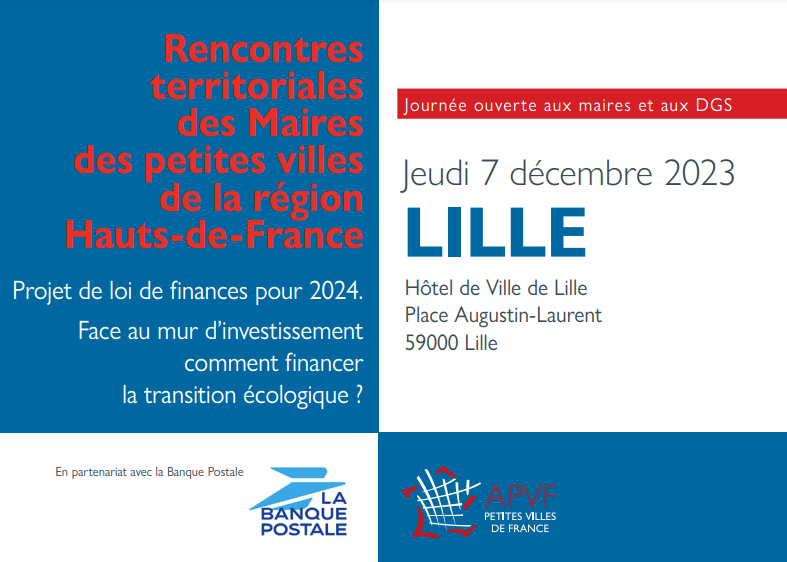 Rencontre des Maires des Petites Villes des Hauts-de-France le jeudi 07 décembre à Lille