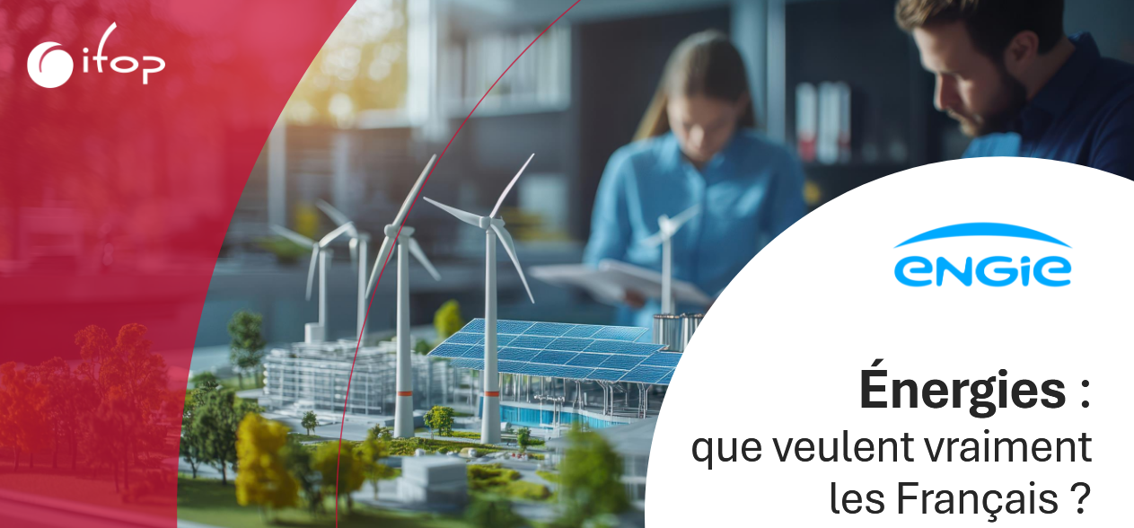 Etude Ifop/Engie : 84 % des Français ont une bonne opinion des énergies renouvelables