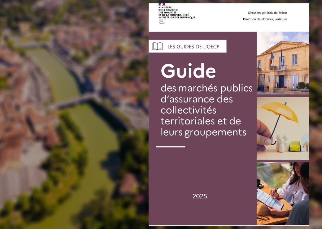 Marchés publics d'assurance des collectivités : le nouveau guide est en ligne