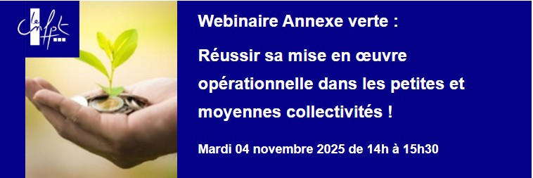 Webinaire Annexe verte : réussir sa mise en œuvre opérationnelle dans les petites et moyennes collectivités !